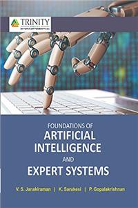 Foundations of Artificial Intelligence and Expert Systems