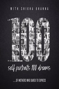 100 Self Portraits 100 Dreams