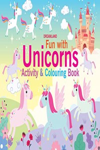Fun With Unicorns Activity & Colouring