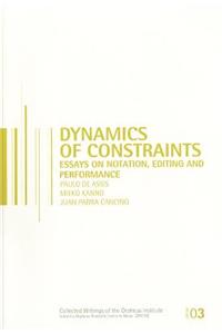 Dynamics of Constraints