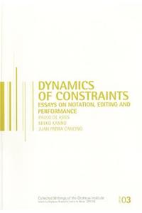 Dynamics of Constraints