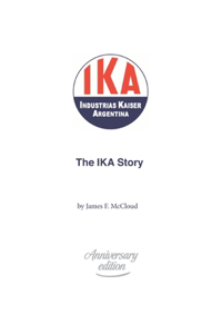 The IKA Story