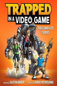 Trapped in a Video Game: The Complete Series