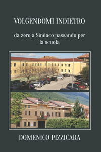 Volgendomi indietro