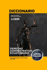Diccionario de Derecho Administrativo Ecuatoriano Vol. II