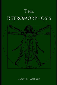 The Retromorphosis