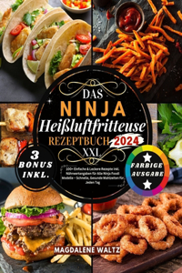 XXL Ninja Heißluftfritteuse Rezeptbuch 2024