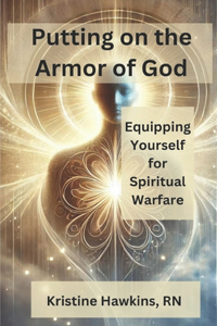 Putting on the Armor of God