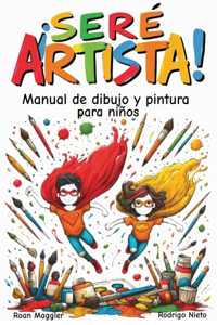 ¡Seré Artista!