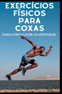 Exercícios físicos para coxas