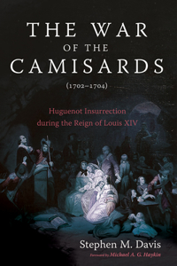 War of the Camisards (1702-1704)