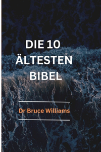 Les 10 Plus Anciennes Bibles