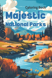 Majestic National Parks Coloring Book
