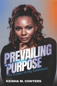 Prevailing in Purpose