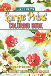 Large Print Adult Coloring Book