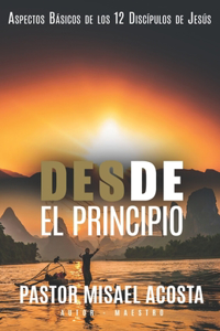 Desde El Principio