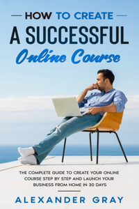 How to Create an Online Course