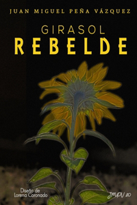 Girasol Rebelde