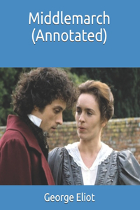 Middlemarch (Annotated)