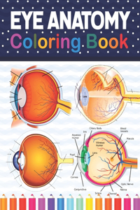 Eye Anatomy Coloring Book