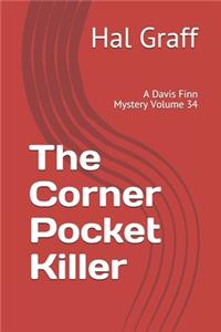 Corner Pocket Killer