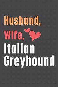 Husband, Wife, Italian Greyhound