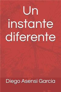 Un instante diferente