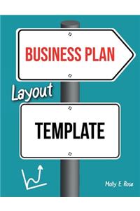 Business Plan Layout Template