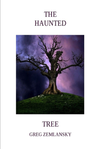 The Haunted Tree