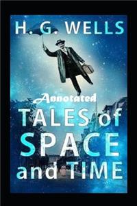 Tales of Space and Time 
