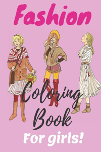 Fashion Coloring Book for Girls