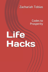 Life Hacks