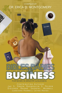 Bibles, Babies & Business
