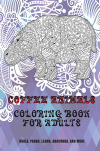 Coffee Animals - Coloring Book for adults - Koala, Panda, Llama, Anaconda, and more