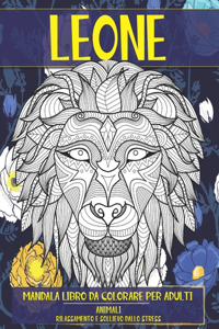 Mandala Libro da colorare per adulti - Rilassamento e sollievo dallo stress - Animali - Leone