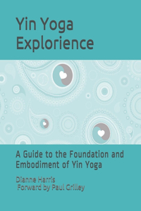 Yin Yoga Explorience