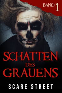 Schatten des Grauens Band 1