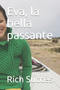 Eva, la bella passante