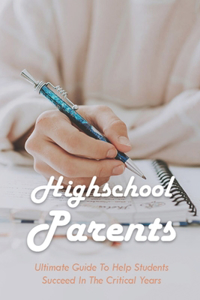 Highschool Parents