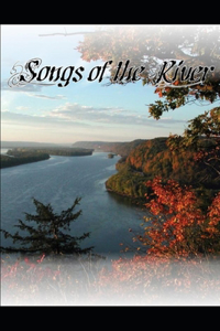 Songs of the River