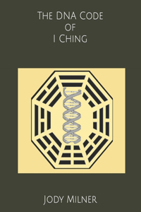 DNA Code of I Ching