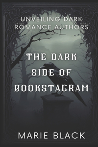 The Dark Side of Bookstagram