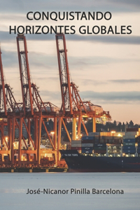 Conquistando Horizontes Globales: Globalización e Internacionalización