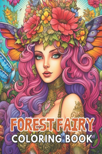 Forest Fairy Coloring Bookfor Adult