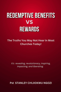 Redemptive Benefits Vs Rewards