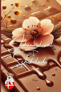 Johanniskraut und Schokolade