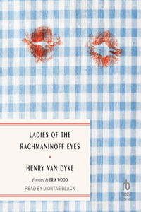 Ladies of the Rachmaninoff Eyes