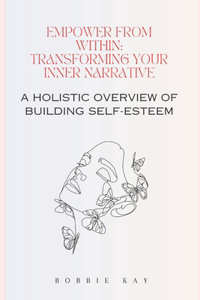 Empower from Within