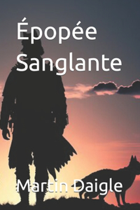 Épopée Sanglante