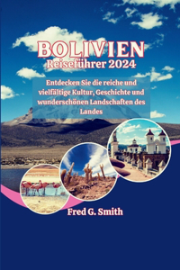 Bolivien Reiseführer 2024